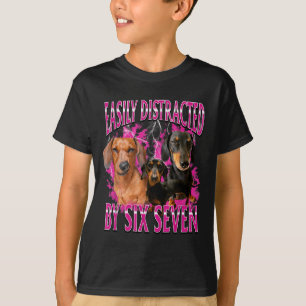 Camiseta Fácilmente Distraído Por Seis Siete 67 Meme Dachsh