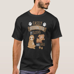 Camiseta Fácilmente distraído por Sloths y Dogs Weiner Houn