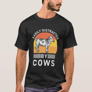 Camiseta Fácilmente Distraído Por Vacas - Divertido
