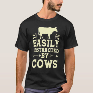 Camiseta Fácilmente Distraído Por Vacas Granjero Vaca