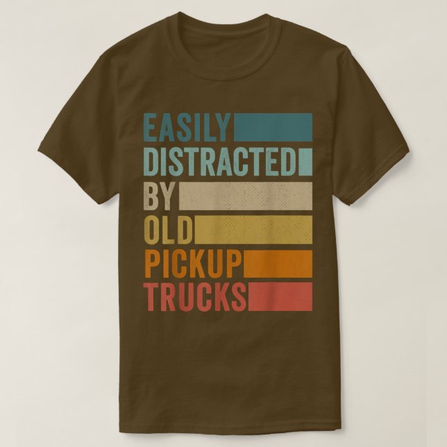 Camiseta Fácilmente Distraído Por Viejos Camiones De Recogi (Diseño del anverso)