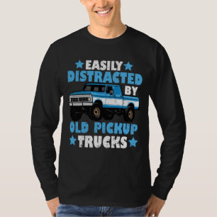 Camiseta Fácilmente Distraído Por Viejos Camiones De Recogi