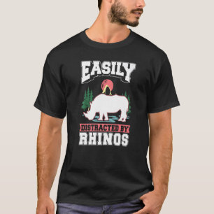 Camiseta Fácilmente distraídos por los rinocerontes