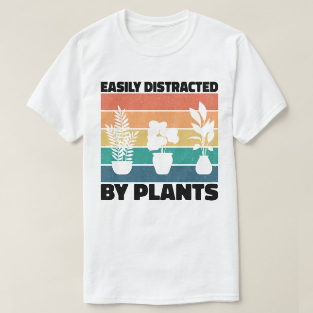 Camiseta Fácilmente Distraídos Por Plantas Que Plantan Amor (Diseño del anverso)