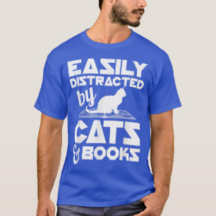 Camiseta Fácilmente Distratizado por Gatos y LibrosCat y Li