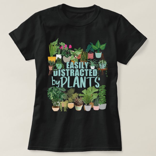 Camiseta Fácilmente Distratizado Por Plantas Gracioso Flaná (Diseño del anverso)