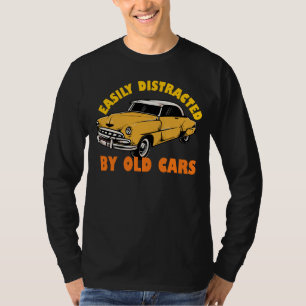 Camiseta Fácilmente Distratizado Por Viejos Coches