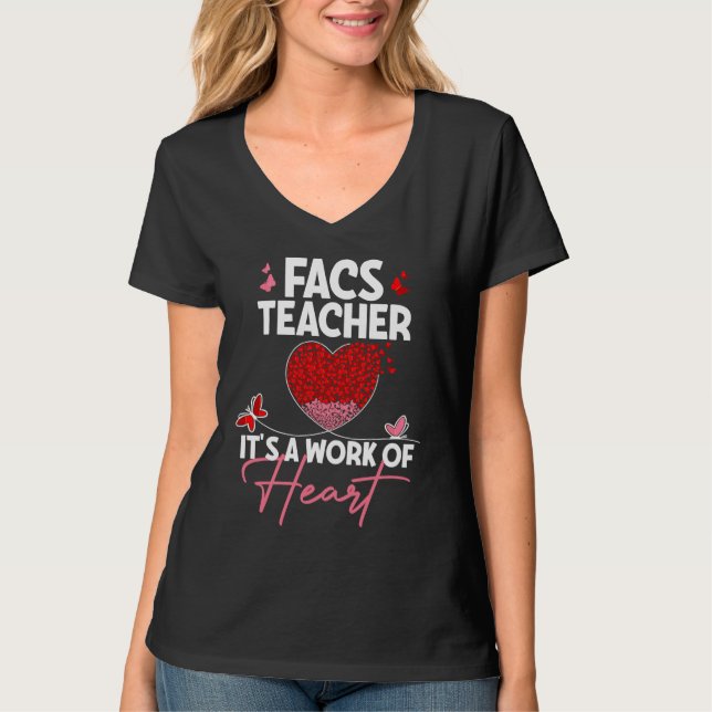 Camiseta FACS Teacher Appreciation  Valentine's Day Teacher (Anverso)