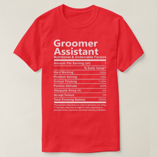 Camiseta Facto nutricional e innegable de Groomer Assistant (Diseño del anverso)
