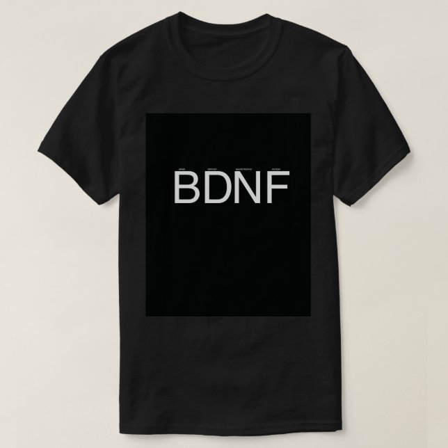 Camiseta Factor neurotrófico derivado del cerebro del BDNF (Diseño del anverso)