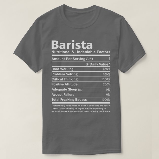 Camiseta Factores Nutricionales E Innegables De Barista Lo  (Diseño del anverso)