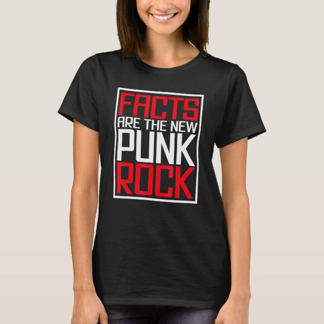 Camiseta Facts Are The New Punk Rock (Anverso)