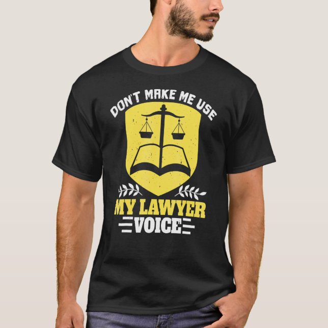 Camiseta Facultad de Derecho No Me Hace Usar A Mi Abogado A (Anverso)