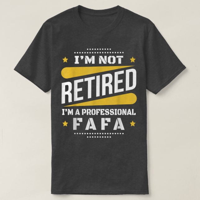 Camiseta Fafa Profesional No Retirada Jubilados Vintage (Diseño del anverso)