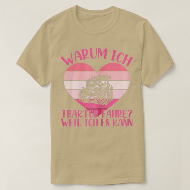 Camiseta FahreTraktor Weil Ich Es Kann Farmer Farm T (Diseño del anverso)