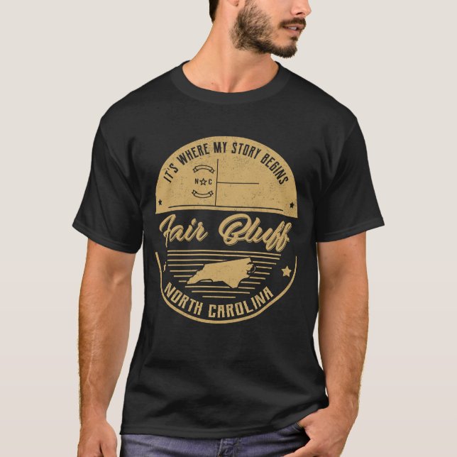 Camiseta Fair Bluff North Carolina It's Where my story (Anverso)