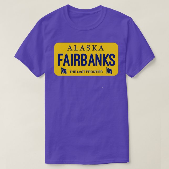 Camiseta Fairbanks Alaska License Plate City Name (Diseño del anverso)