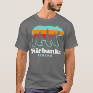 Camiseta Fairbanks Alaska Vacation Travel Bear Trees