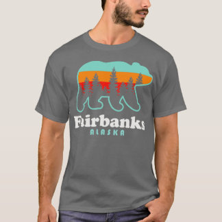 Camiseta Fairbanks Alaska Vacation Travel Bear Trees