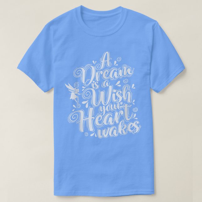 Camiseta Fairy A Dream es a Wish your Hearts (Diseño del anverso)