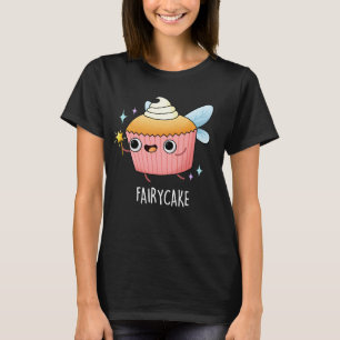Camiseta Fairy Cake Funny Cupcake Pun Dark BG
