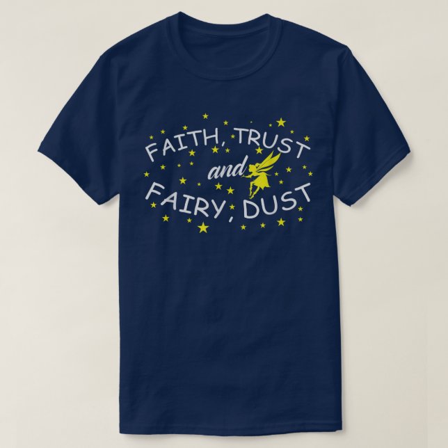 Camiseta Fairy Faith Trust y Fairy Dust (Diseño del anverso)