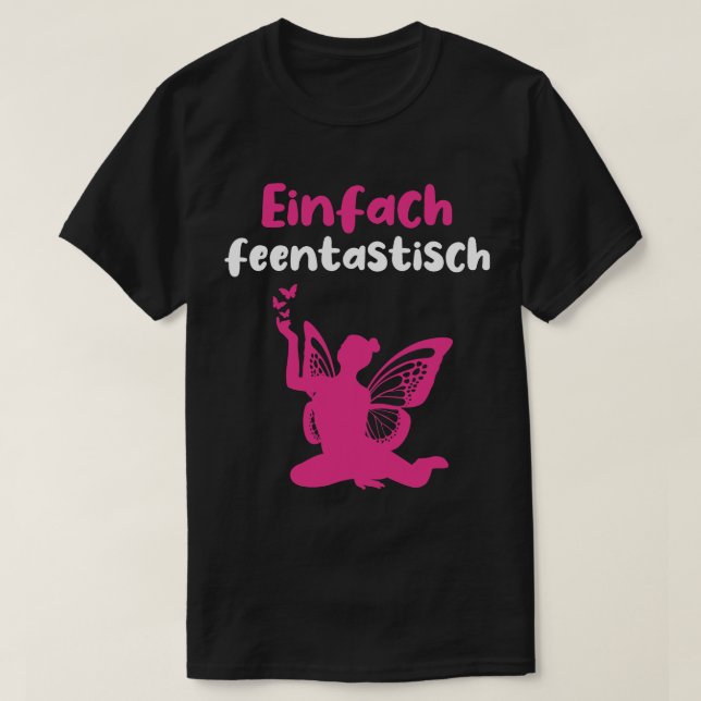 Camiseta Fairy Funny Diciendo Fairy Tastic Magic Fairy con  (Diseño del anverso)