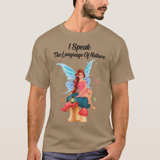 Camiseta Fairycore Hablo El Lenguaje De Las Fezas De La Nat
