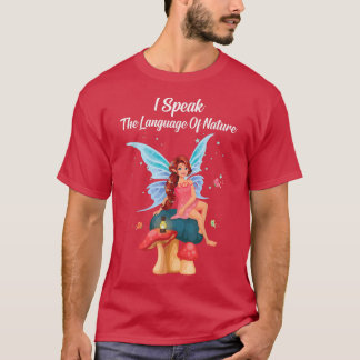 Camiseta FairycoreHablo El Lenguaje De La NaturalezaFeria