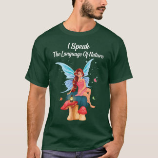 Camiseta FairycoreHablo El Lenguaje De La NaturalezaFeria