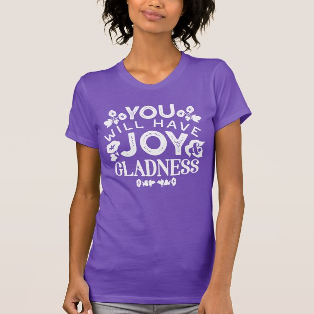 Camiseta Faith and Happiness – Joy and Gladness Quotes (Anverso)
