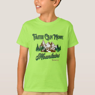 Camiseta Faith Can Move Mountains T-Shirt