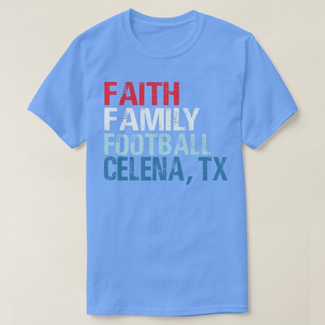 Camiseta Faith Family Celina Texas (Diseño del anverso)