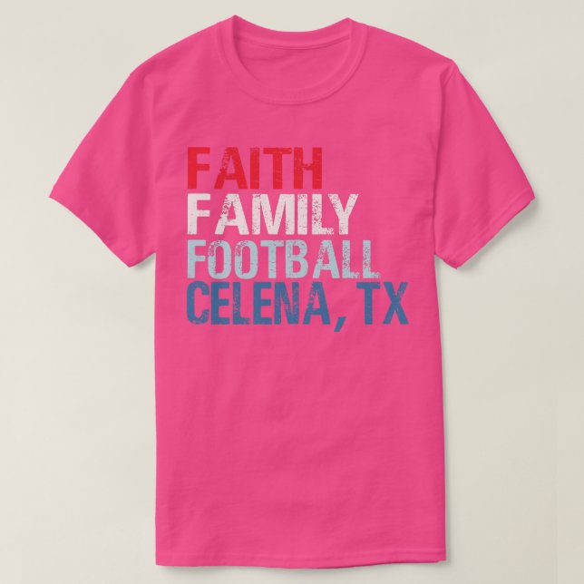 Camiseta Faith Family Celina Texas (Diseño del anverso)
