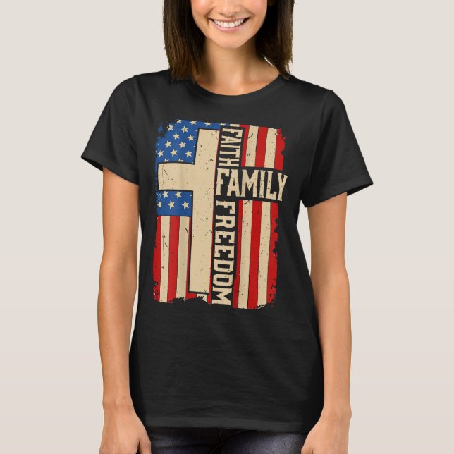 Camiseta Faith Family Dom God Country Patriotic Christian O (Anverso)