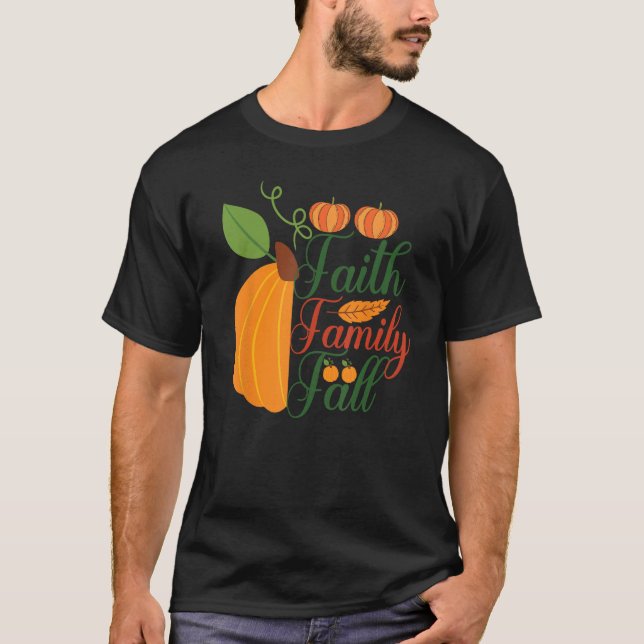 Camiseta Faith Family Fall (Anverso)