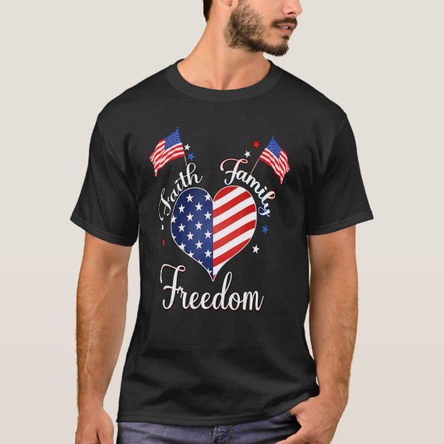 Camiseta Faith Family Freedom 4 de julio Patrioti norteamer (Anverso)