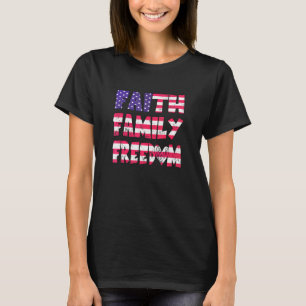Camiseta Faith Family Freedom American Patriotic Christian
