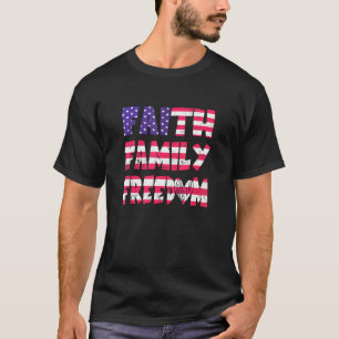 Camiseta Faith Family Freedom American Patriotic Christian