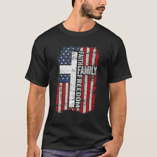 Camiseta Faith Family Freedom Patriotic Bandera estadounide (Anverso)