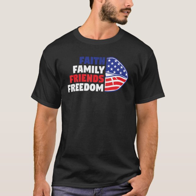Camiseta Faith Family Friends Libertad 4 De Julio (Anverso)