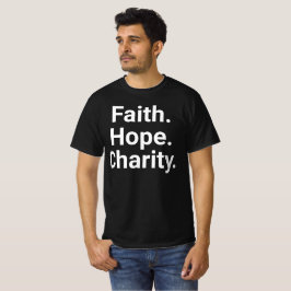 Camiseta Faith Hope Charity – Christian Minimalist