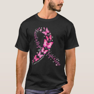 Camiseta Faith Hope Fight Fight Love Pink Ribbon Butterfly
