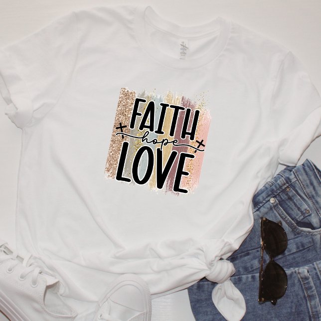 Camiseta Faith Hope Love (Subido por el creador)