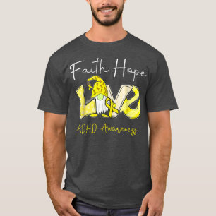 Camiseta Faith Hope Love Adhd Awareness