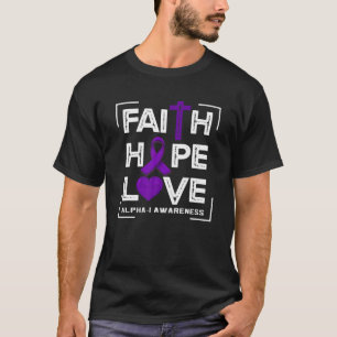 Camiseta Faith Hope Love Alpha-1 Conciencia
