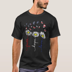 Camiseta Faith Hope Love Butterfly Daisy Christians Dios 4