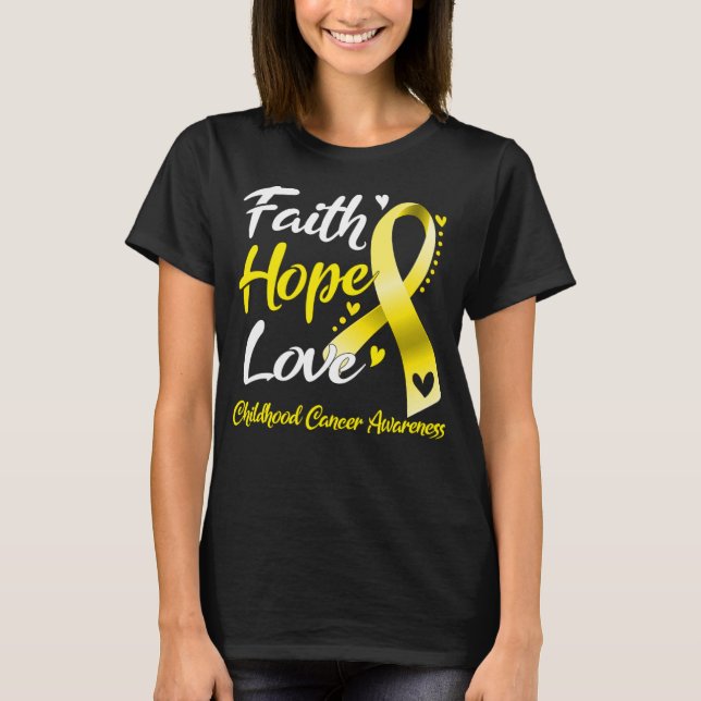 Camiseta Faith Hope Love Children Cancer Awareness (Anverso)