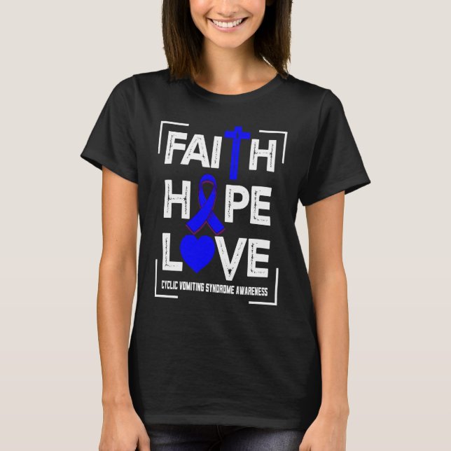 Camiseta Faith Hope Love Cyclic Vomiting Syndrome Awareness (Anverso)