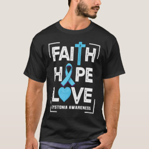 Camiseta Faith Hope Love Dystonia Awareness